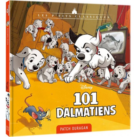 HACHETTE LIVRE LES 101 DALMATIENS PATCH OURAGAN