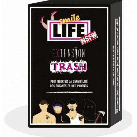 SMILE LIFE EXTENSION TRASH