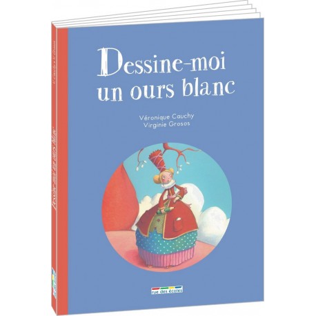 Livre Dessine-moi un ours blanc de Véronique Cauchy et Virginie Grosos