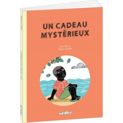 NC Livre Un cadeau mystérieux de Laury Blavoet et Magali Attiogbé