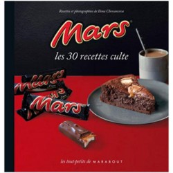 Mars - Les 30 Recettes Culte