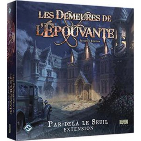 Fantasy Flight Games Demeures de l'Épouvante (Les) V2 : Par-delà le seuil (Extension)